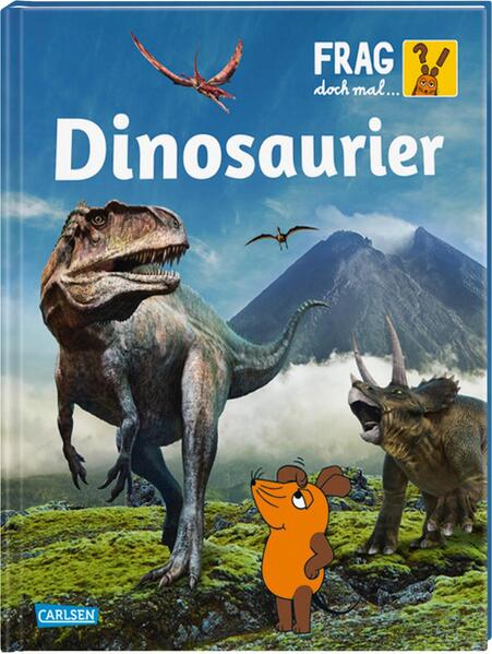 Image of Dinosaurier / Frag doch mal ... die Maus! / Bd.27