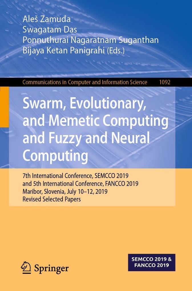 Swarm Evolutionary and Memetic Computing and Fuzzy and Neural Computing