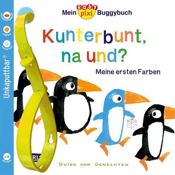 Baby Pixi 83: Mein Baby-Pixi-Buggybuch: Kunterbunt na und?