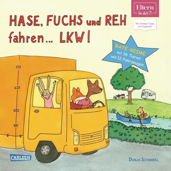 Image of Hase Fuchs und Reh fahren ... LKW! (ELTERN-Vorlesebuch)