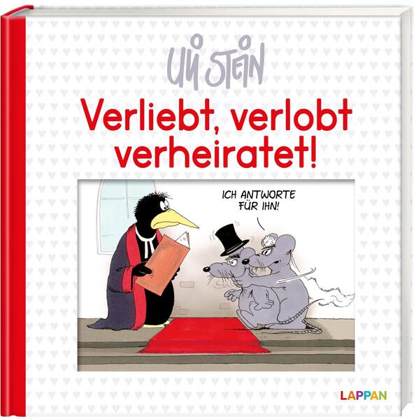 Uli Stein für Verliebte: Verliebt verlobt verheiratet! (Mängelexemplar)