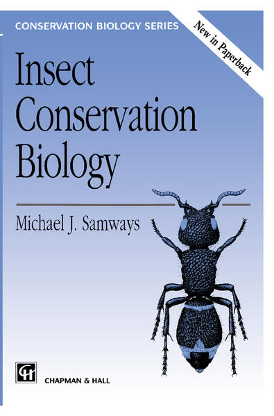 Insect Conservation Biology - M. J. Samways/ Michael J. Samways