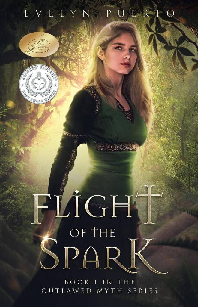 Flight of the Spark (The Outlawed Myth #1)