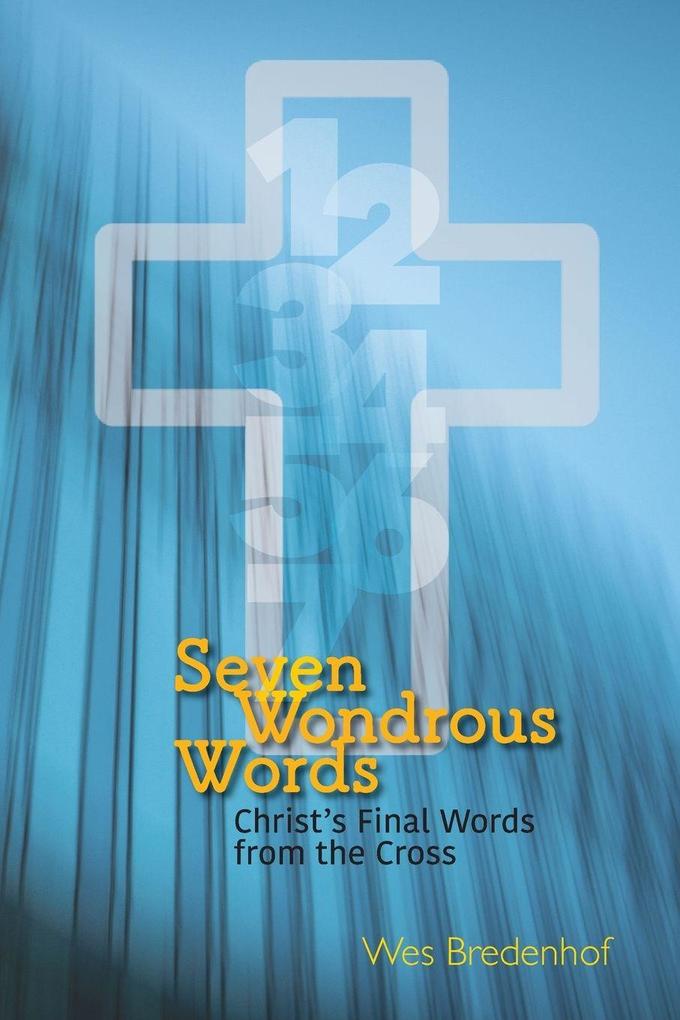 Seven Wondrous Words