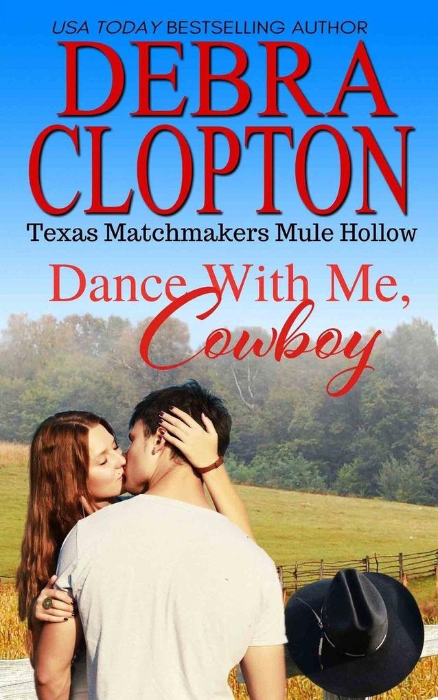 Dance With Me Cowboy