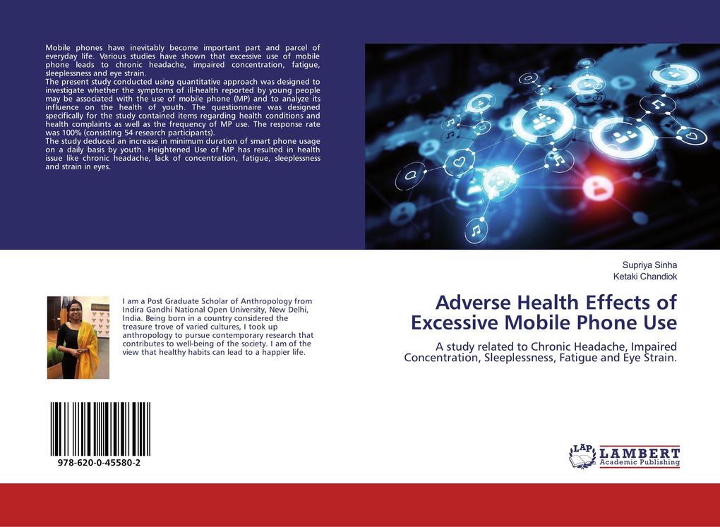 Adverse Health Effects of Excessive Mobile Phone Use
