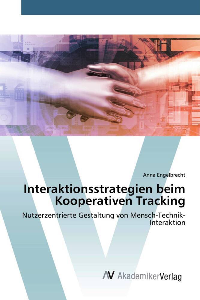 Interaktionsstrategien beim Kooperativen Tracking
