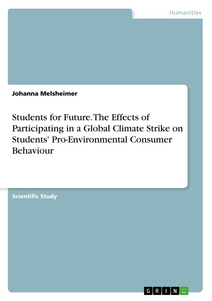 Image of Students for Future. The Effects of Participating in a Global Climate Strike on Students' Pro-Environmental Consumer Behaviour