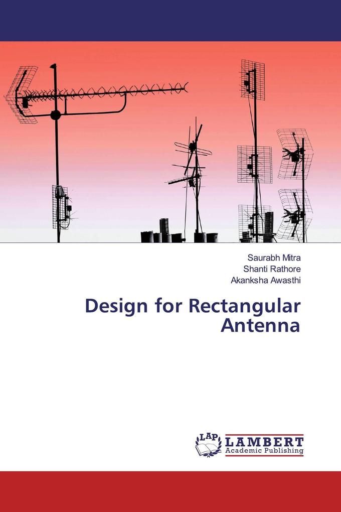 Design for Rectangular Antenna