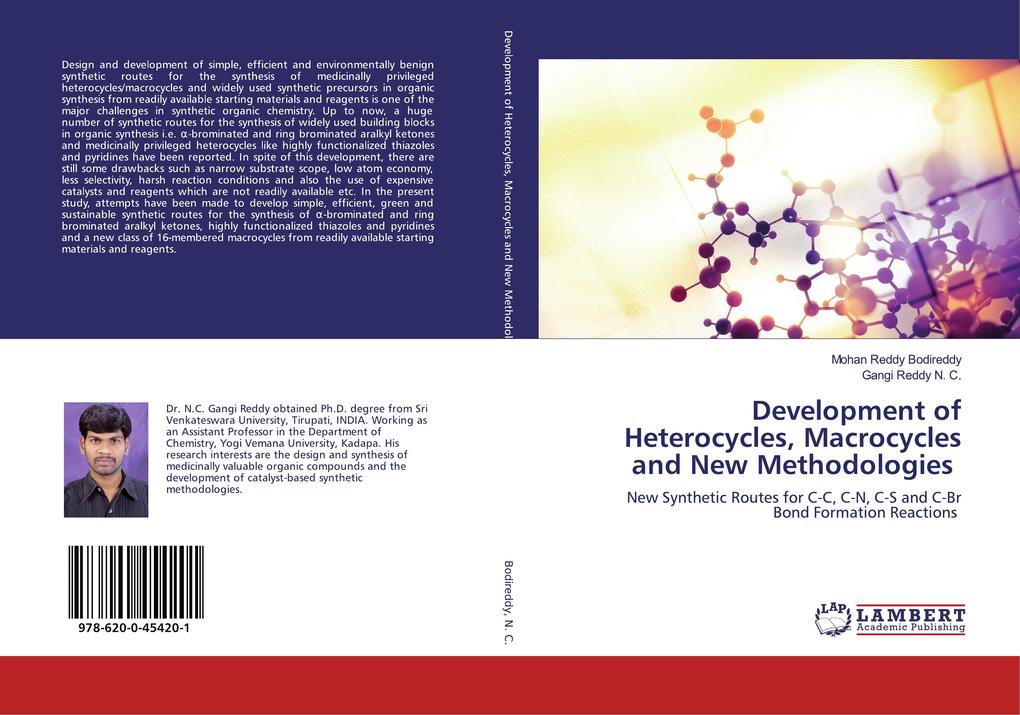 Development of Heterocycles Macrocycles and New Methodologies