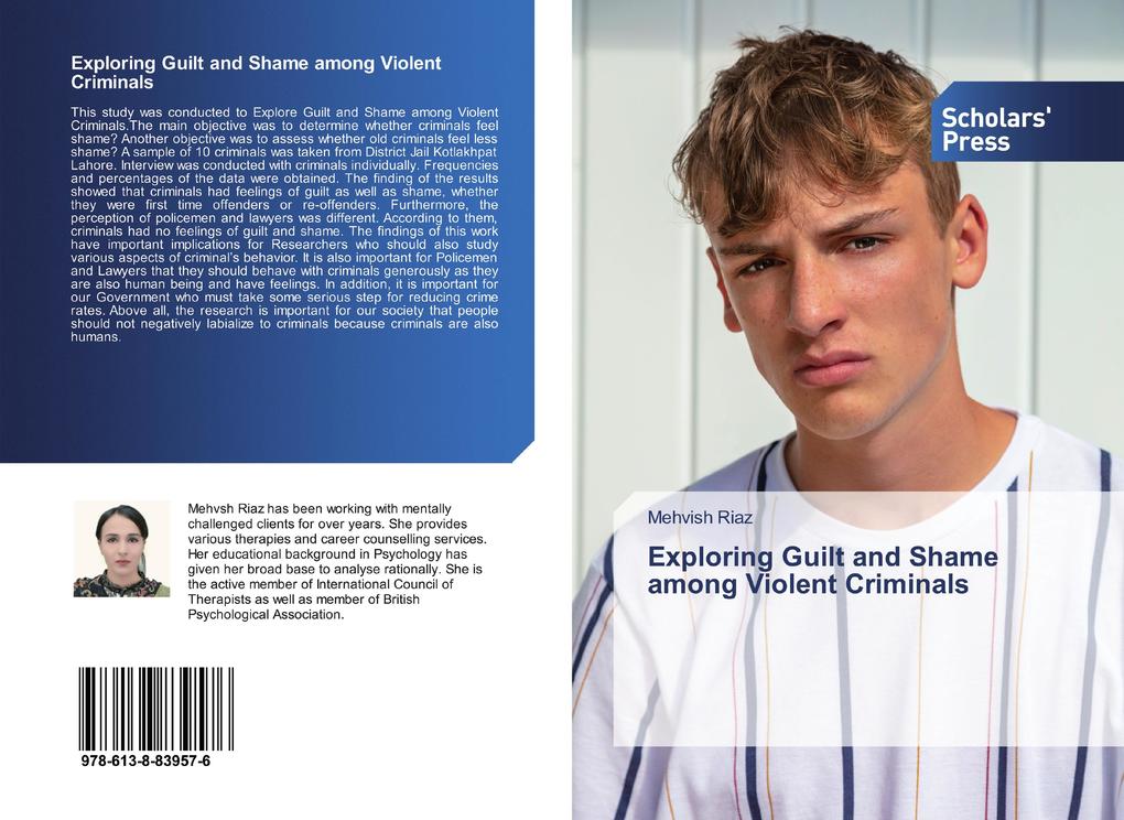 Exploring Guilt and Shame among Violent Criminals