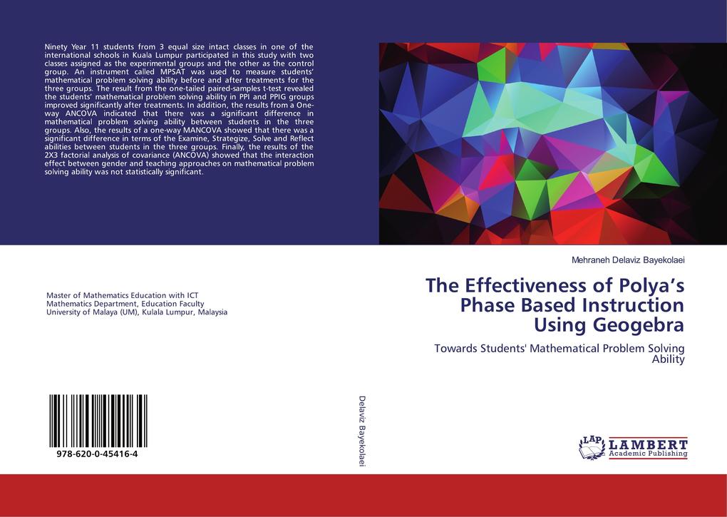 The Effectiveness of Polya's Phase Based Instruction Using Geogebra