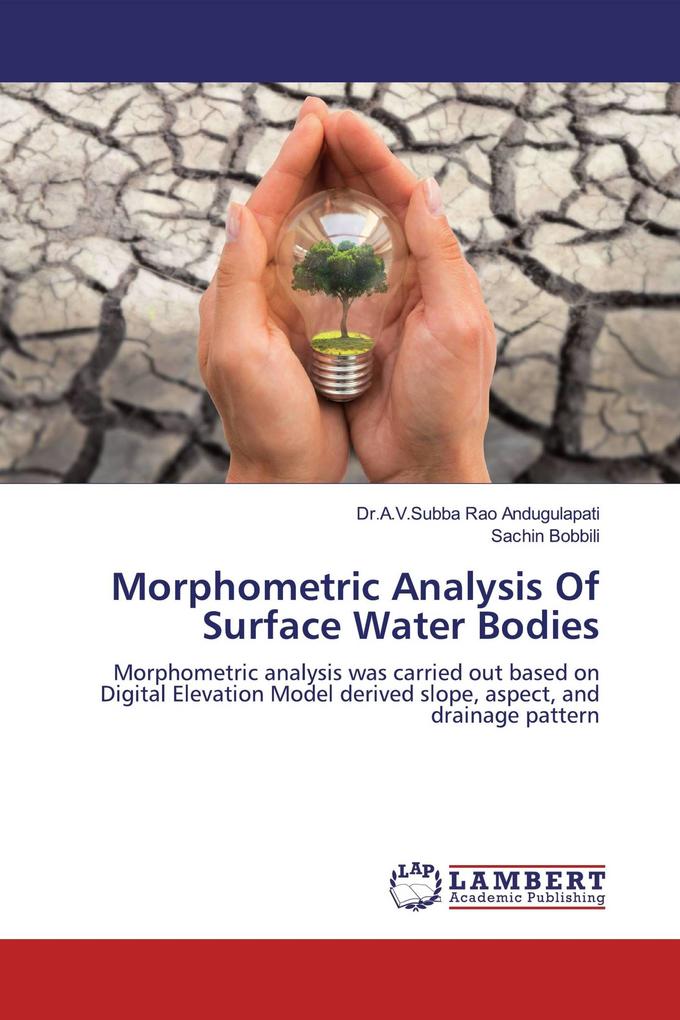 Morphometric Analysis Of Surface Water Bodies