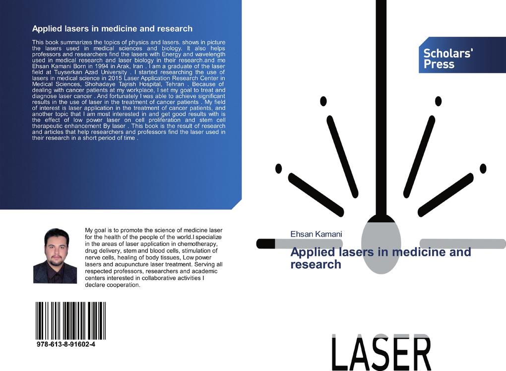 Applied lasers in medicine and research