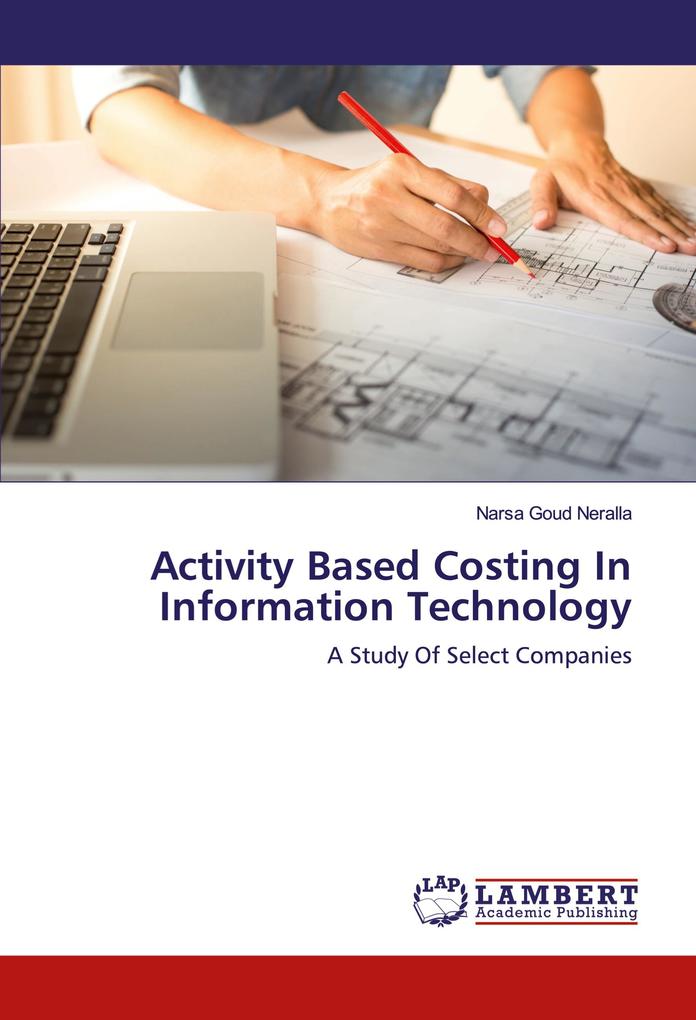 Activity Based Costing In Information Technology
