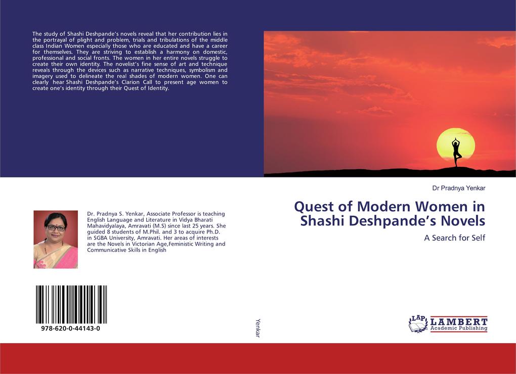 Quest of Modern Women in Shashi Deshpande's Novels