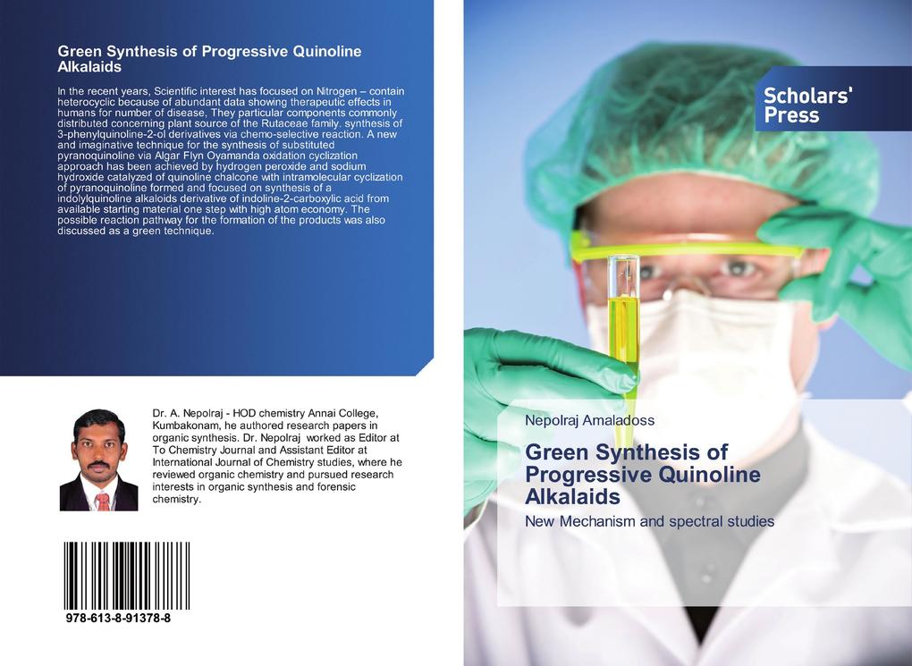 Green Synthesis of Progressive Quinoline Alkalaids