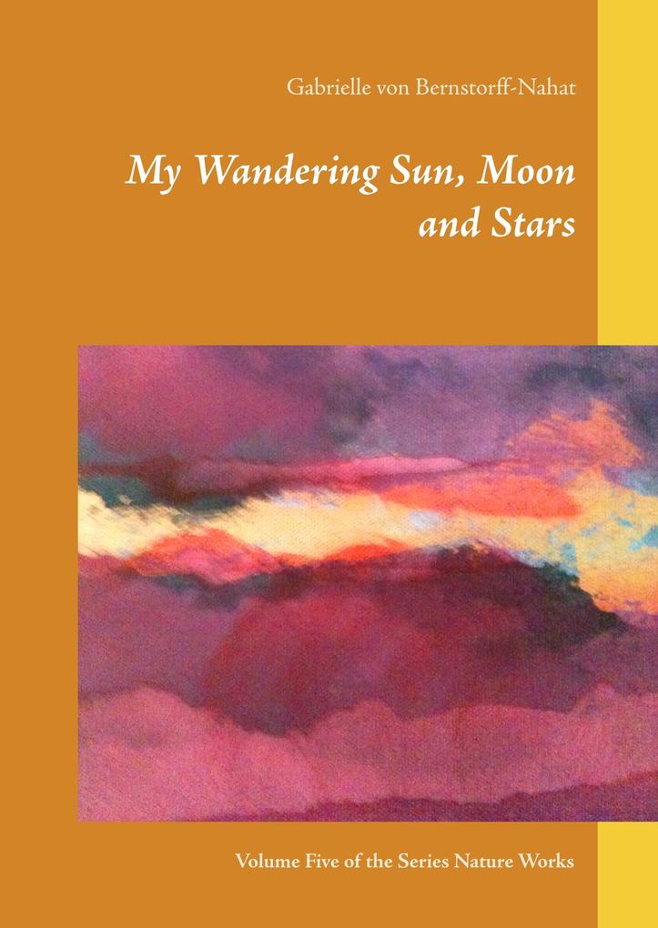 My Wandering Sun Moon and Stars