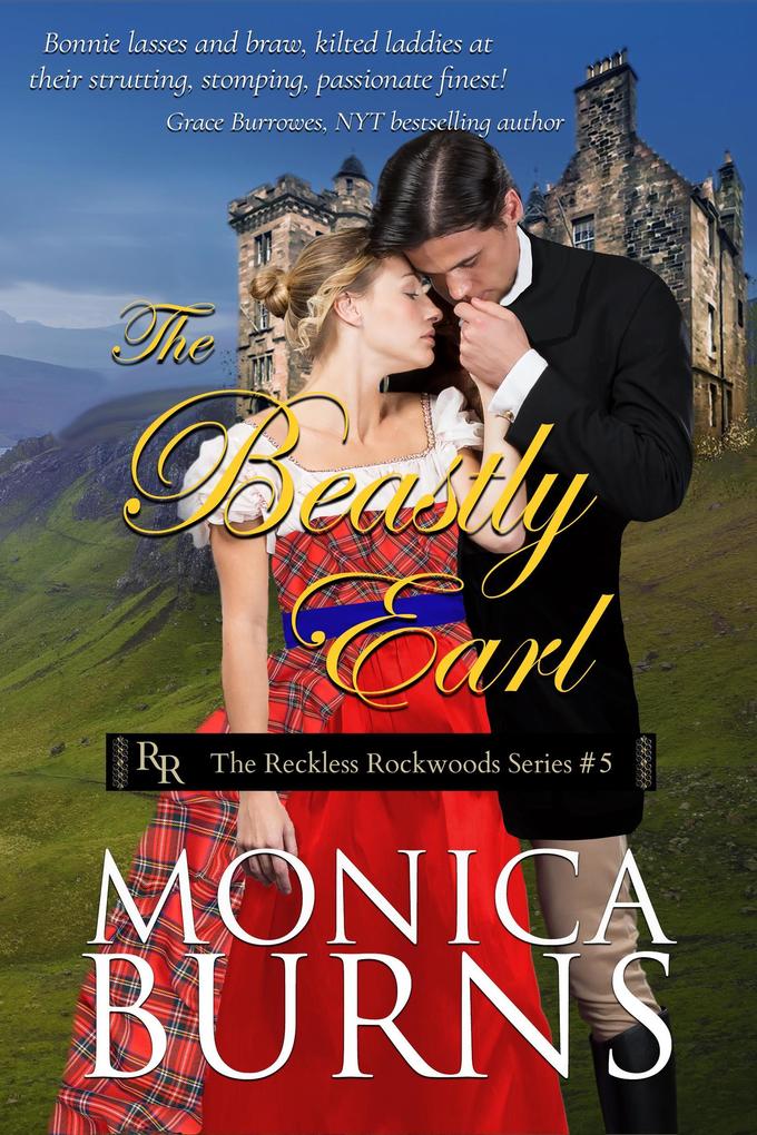The Beastly Earl (Reckless Rockwoods #5)