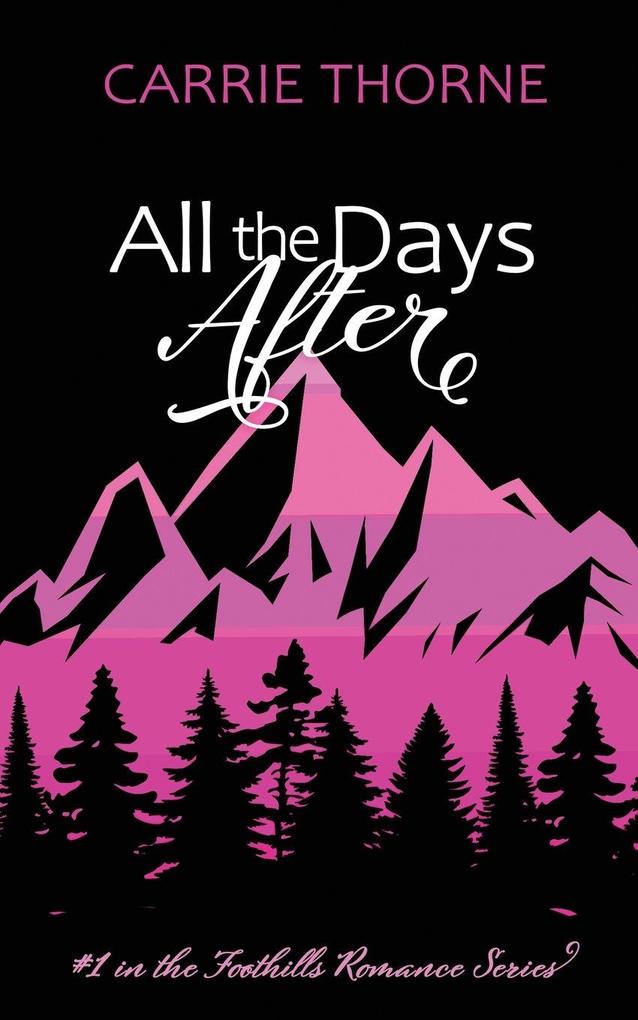 All the Days After