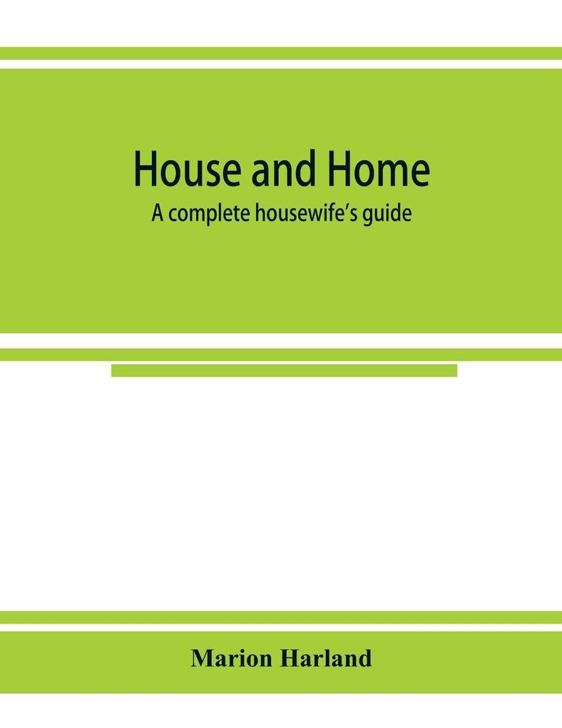 House and home