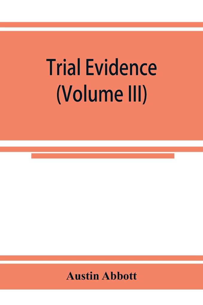Trial evidence