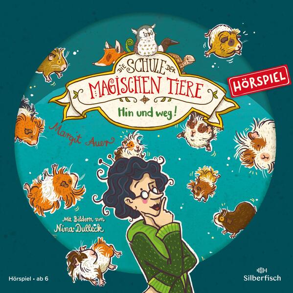Image of Die Schule der magischen Tiere - Hörspiele 10: Hin und weg! Das Hörspiel
