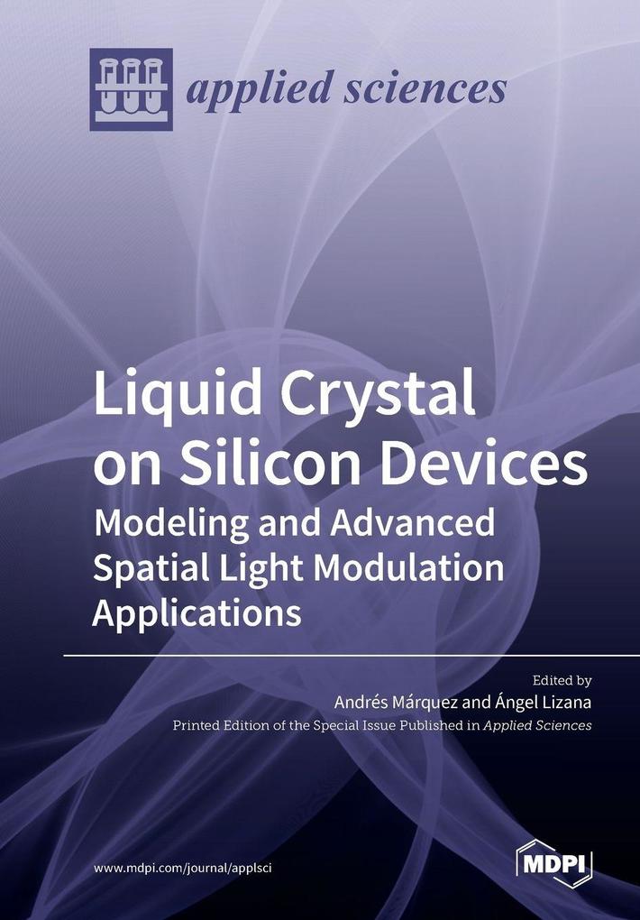 Liquid Crystal on Silicon Devices
