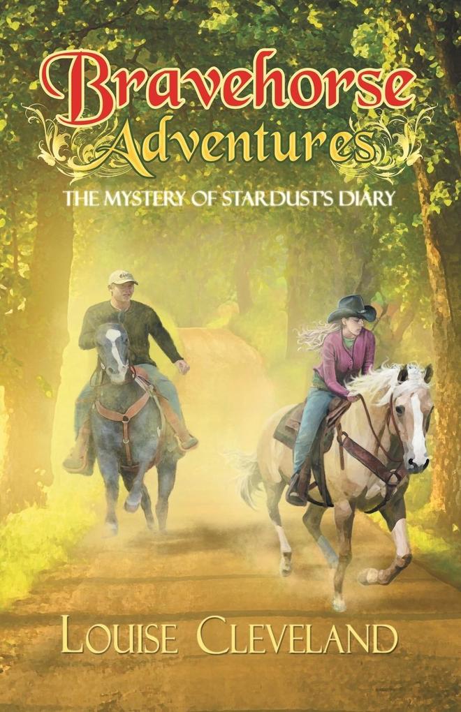Brave Horse Adventures: The Mystery of Stardust‘s Diary