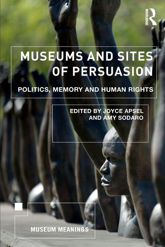 Museums and Sites of Persuasion