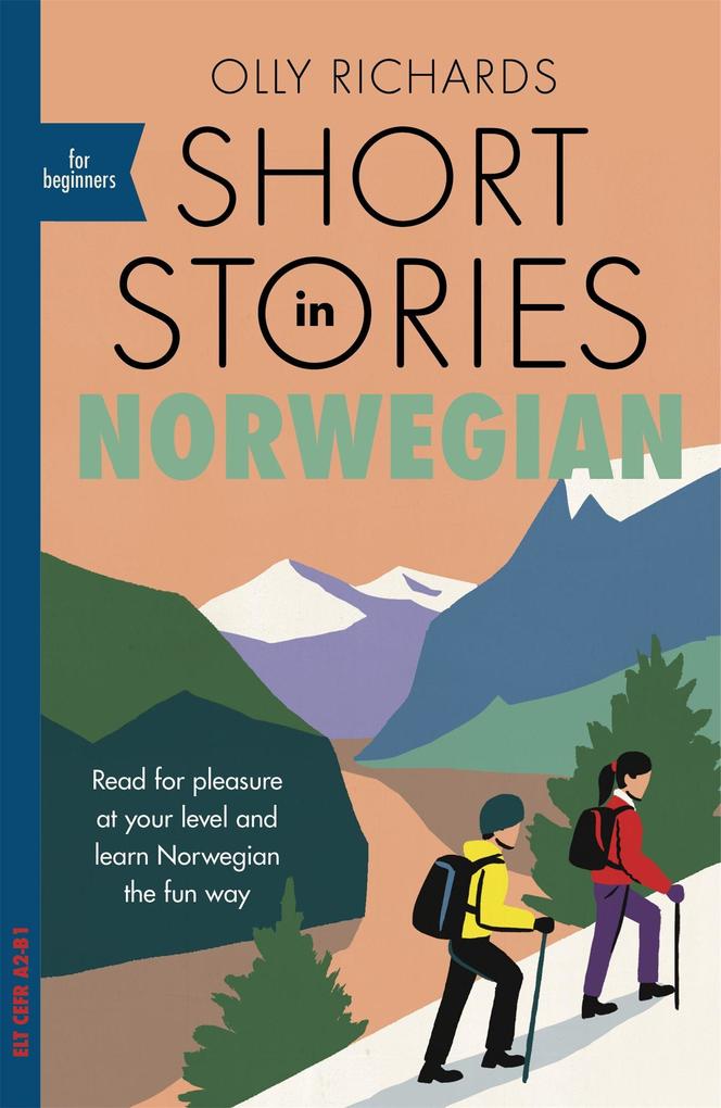 Hodder And Stoughton Ltd. Short Stories In Norwegian For Beginners