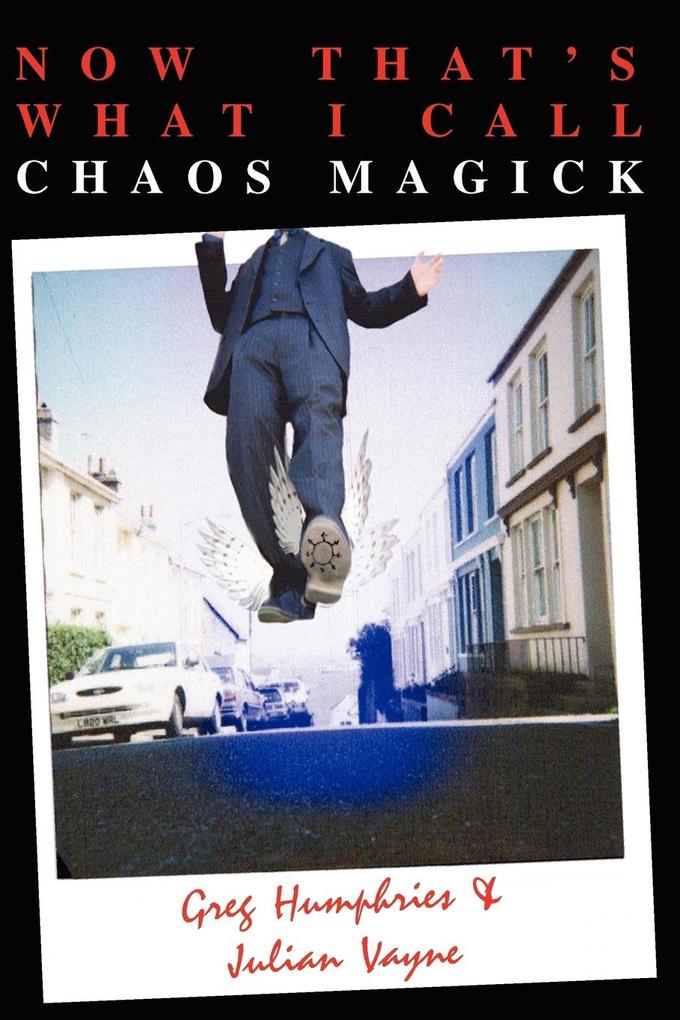 Now That‘s What I Call Chaos Magick