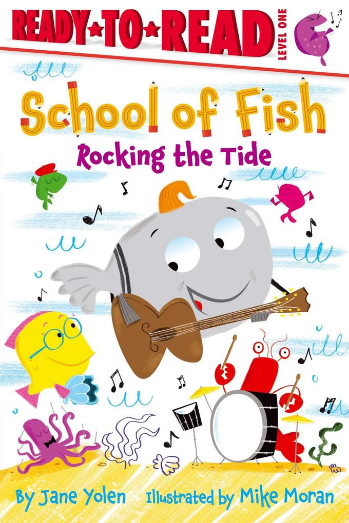 Rocking the Tide: Ready-To-Read Level 1