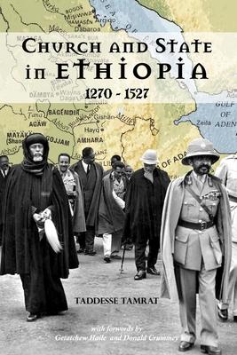 Church and State in Ethiopia: 1270 - 1527