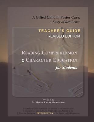 A Gifted Child in Foster Care: Teacher‘s Guide - REVISED EDITION