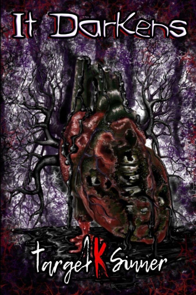 It Darkens