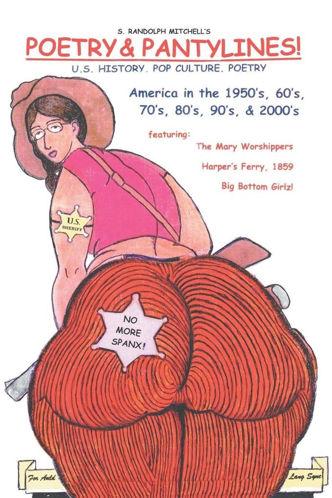 Poetry & Pantylines!
