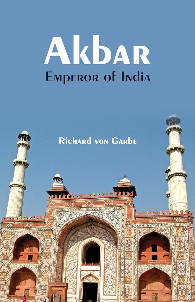 Akbar Emperor of India