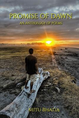 Promise of Dawn: An Anthology of Poems