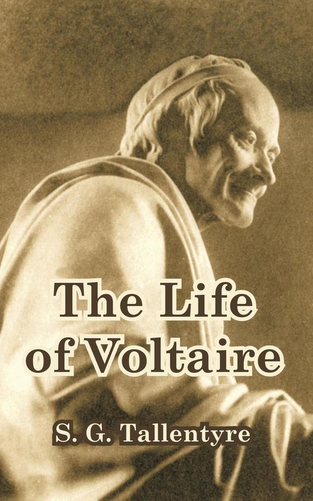 Life of Voltaire The