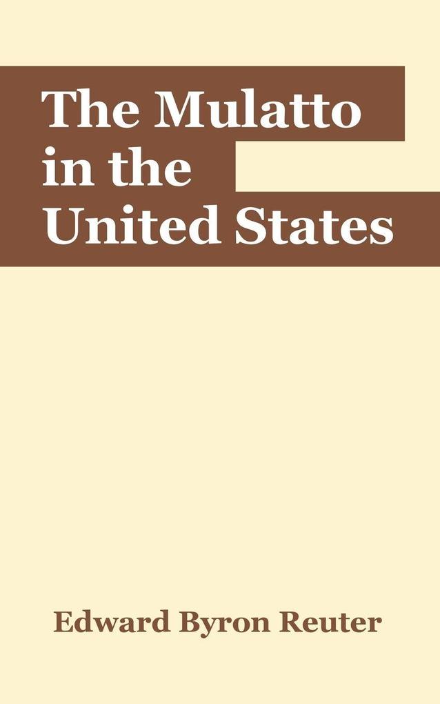 Mulatto in the United States The