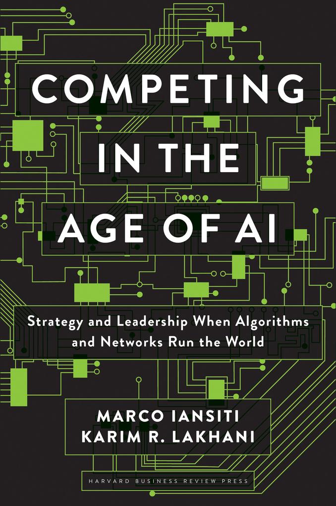 Harvard Business Review Press Competing In The Age Of Ai