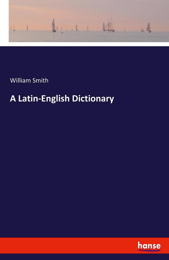 Image of A Latin-English Dictionary