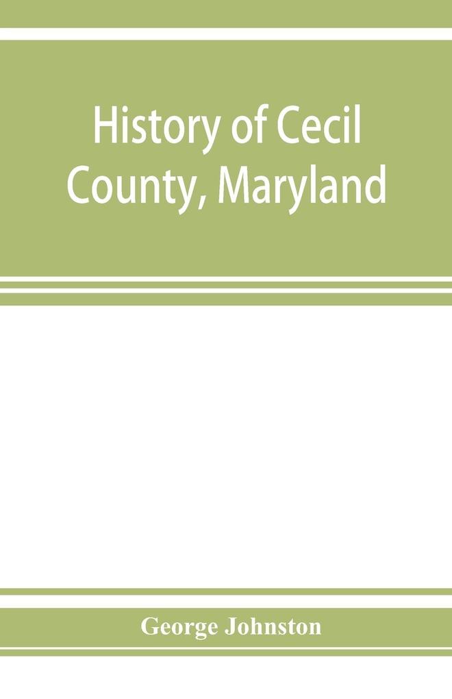 History of Cecil County Maryland