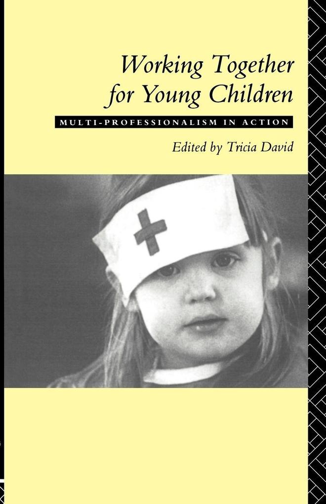 Working Together For Young Children