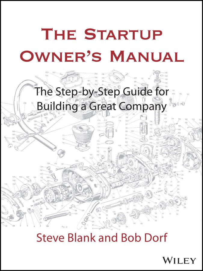 Wiley John + Sons The Startup Owner's Manual