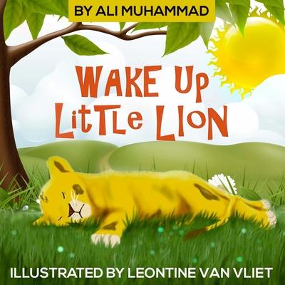Wake Up Little Lion