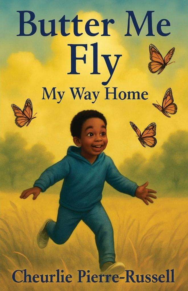 Butter Me Fly