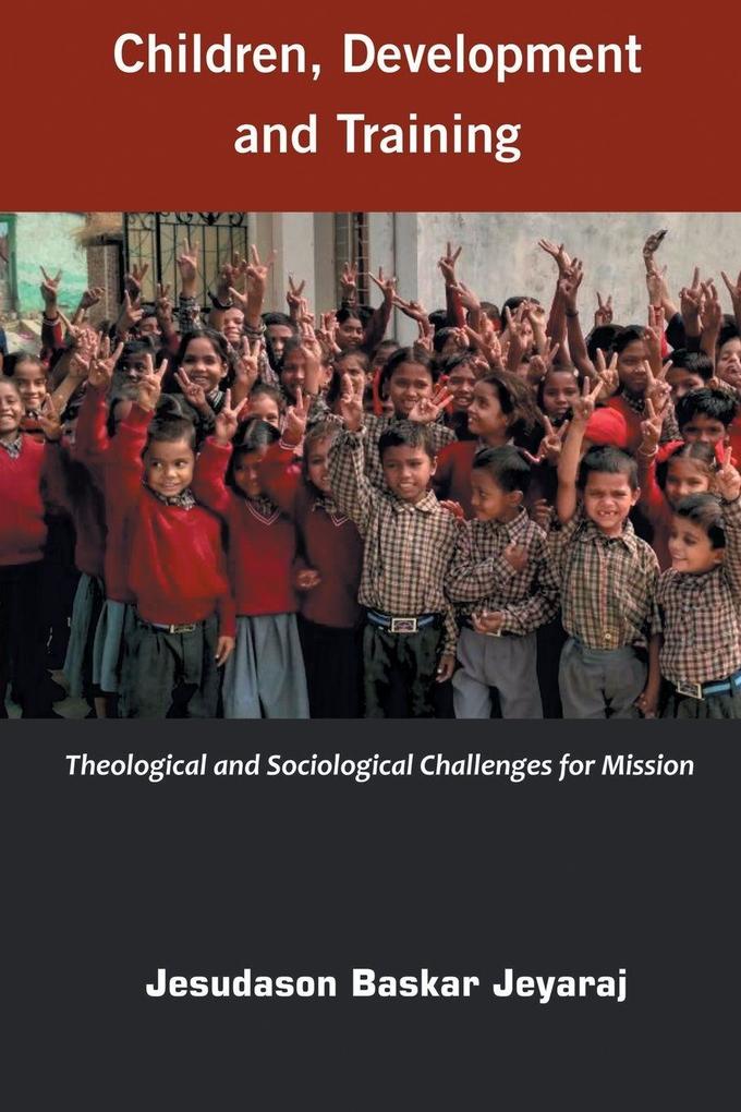 Children Development and Training