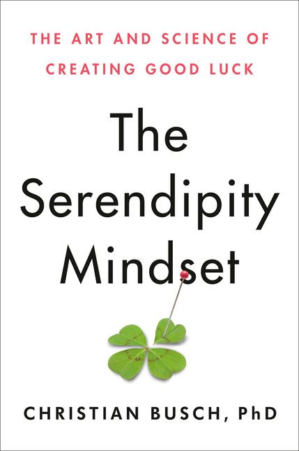 Penguin Publishing Group The Serendipity Mindset